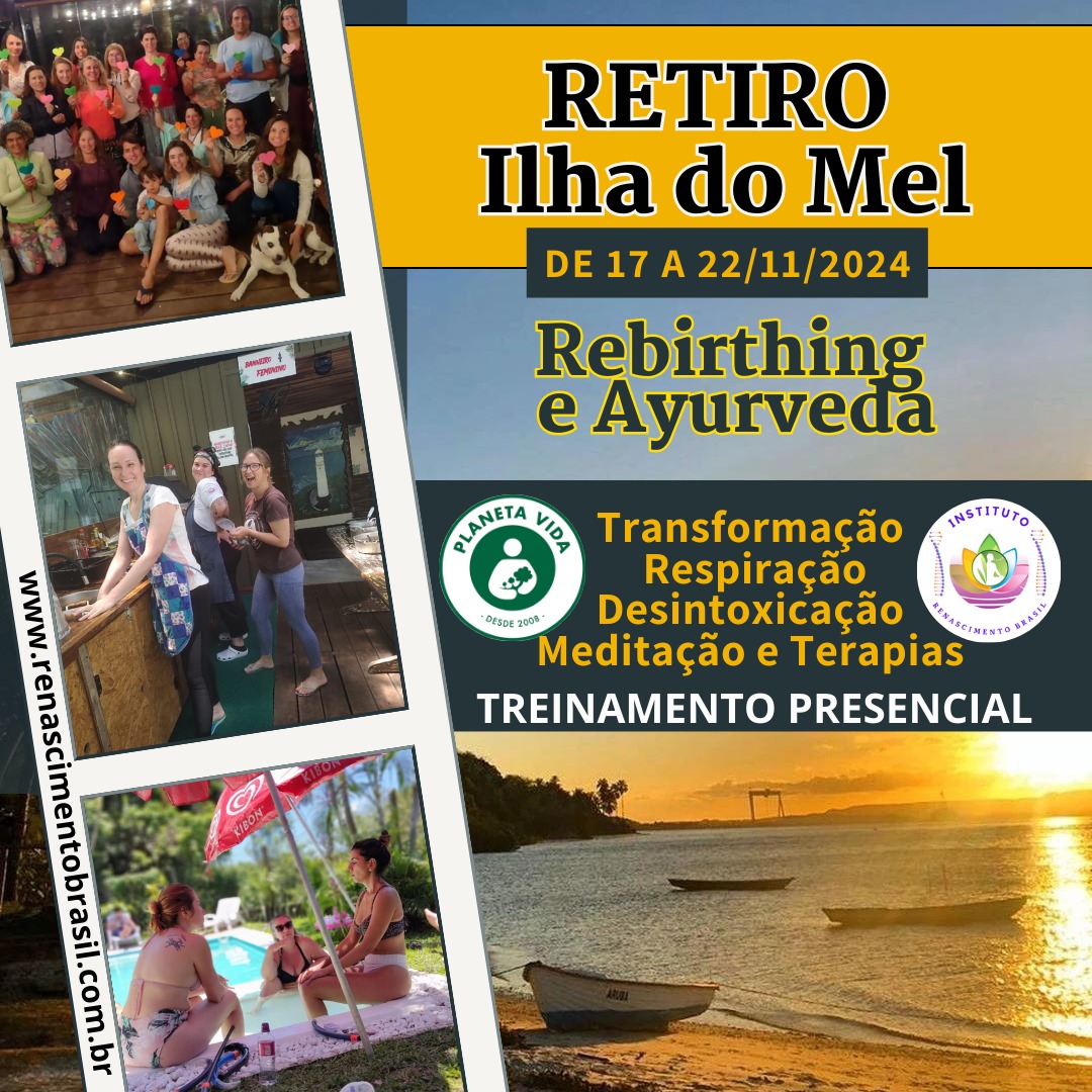 Retiro Ilha do Mel - Renascimento e Ayurveda